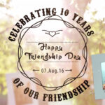 Cheers To 10 Years Of Friendship - Greetings Video