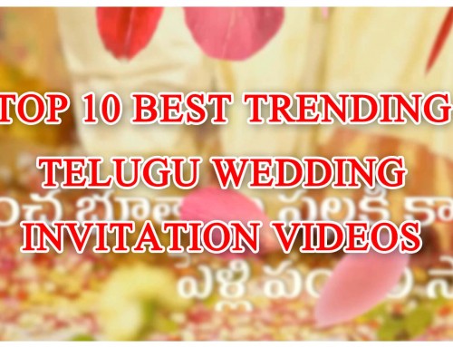Best Telugu Wedding Invitation Videos | Online, Youtube Top 10 Trending Telugu Wedding Invitation Videos Till Now!