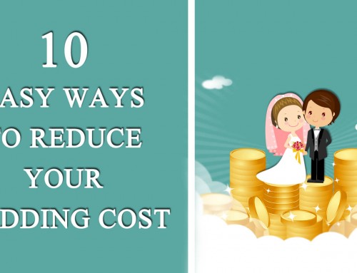 Top 10 Easy Ways To Reduce Your Unwanted Wedding Expenses