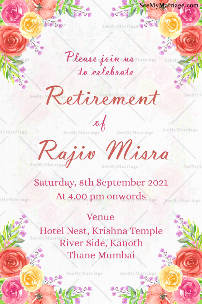 Just Relax Floral Theme Retirement Invitation Card In White Background