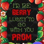 Strawberry Theme Prom Proposal Card with Playful Pun