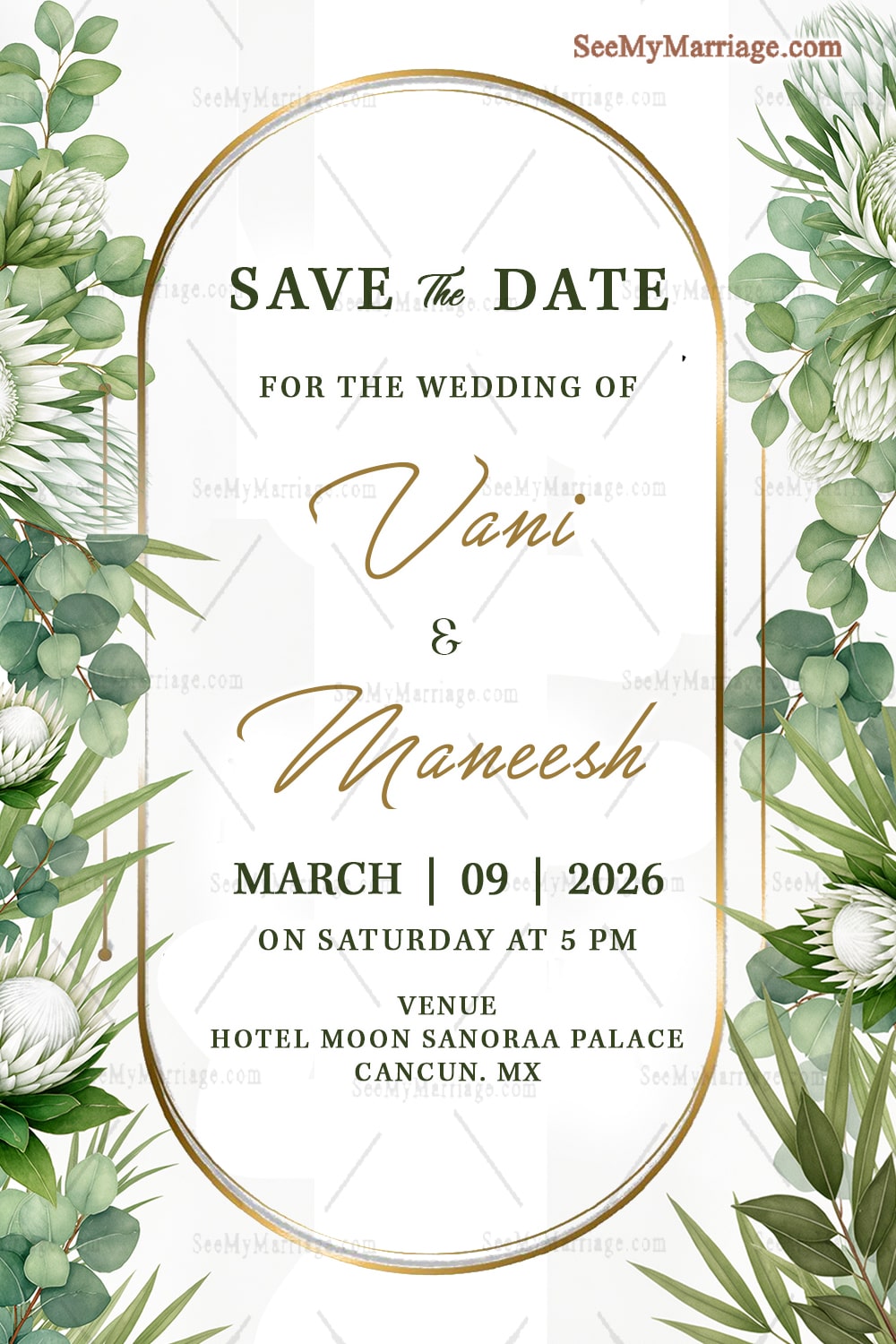 Save the Date A Botanical Wedding Invitation with Lush Eucalyptus, White Protea Blooms & Golden Arch Detailing